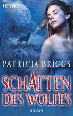 ISBN 9783453525405: Schatten des Wolfes - Roman