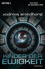 ISBN 9783453526105: Kinder der Ewigkeit