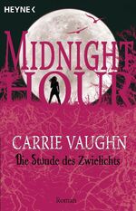 ISBN 9783453527478: 6., Die Stunde des Zwielichts