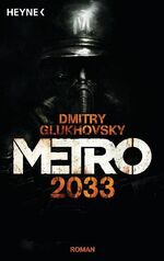 ISBN 9783453529687: Metro 2033