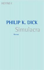 ISBN 9783453532113: Simulacra