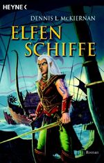 ISBN 9783453532472: Elfenschiffe – Roman