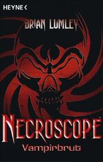 Brian Lumley: Necroscope 2 - Vampirbrut Brian Lumley: Necroscope 2 - Vampirbrut
