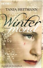 ISBN 9783453533639: Wintermond: Roman Roman