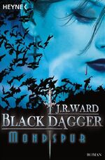 ISBN 9783453565111: Black Dagger 5 Mondspur (s3t)