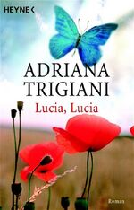 ISBN 9783453580176: Lucia, Lucia – Roman