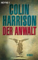Colin Harrison: Der Anwalt