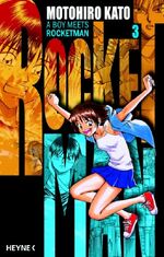 ISBN 9783453595286: Rocketman - Band 3,  a boy meets rocketman