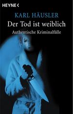 Der Tod ist weiblich