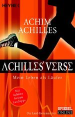 ISBN 9783453600348: Achilles' Verse - Mein Leben als Läufer