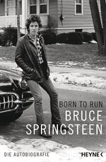 Born to Run - Die Autobiografie