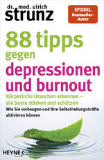 ISBN 9783453606876: 88 Tipps gegen Depressionen und Burnout