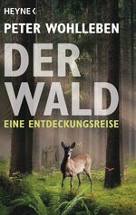 Der Wald – Eine Entdeckungsreise