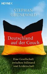 ISBN 9783453620193: Deutschland auf der Couch : eine Gesellschaft zwischen Stillstand und Leidenschaft.