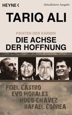 ISBN 9783453620261: Piraten der Karibik. Die Achse der Hoffnung