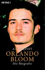 ISBN 9783453640139: Orlando Bloom - Die Biografie