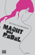 ISBN 9783453675209: Macht und Rebel