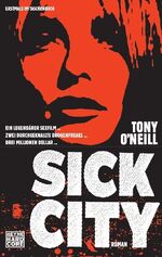 Sick City – Roman