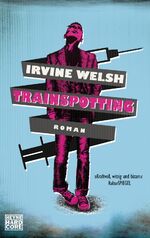 ISBN 9783453676602: Trainspotting – Roman