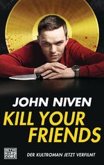 ISBN 9783453676909: Kill Your Friends – Roman