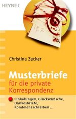 ISBN 9783453680029: Musterbriefe für die private Korrespondenz: Einladungen, Glückwünsche, Dankesbriefe, Kondolenzschreiben ... Einladungen, Glückwünsche, Dankesbriefe, Kondolenzschreiben ...