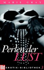 ISBN 9783453699069: Perlen der Lust