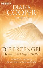 ISBN 9783453703520: Die Erzengel - deine maechtigen Helfer