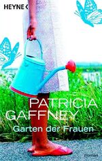 ISBN 9783453720770: Garten der Frauen – Roman