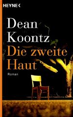 ISBN 9783453721012: Die zweite Haut