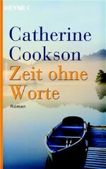 ISBN 9783453721043: Zeit ohne Worte