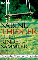 ISBN 9783453721791: Der Kindersammler – Roman