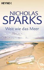 Nicholas Sparks: Weit wie das Meer : Rom Nicholas Sparks: Weit wie das Meer : Rom
