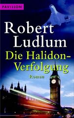 ISBN 9783453771086: Die Halidon-Verfolgung: Roman