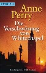 ISBN 9783453772137: Die Verschwörung von Whitechapel - Ein Inspektor-Pitt-Roman