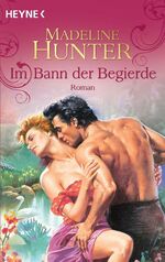 ISBN 9783453772533: Im Bann der Begierde