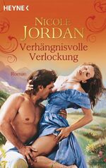 ISBN 9783453772601: Verhängnisvolle Verlockung