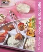 ISBN 9783453855496: Fondue & Raclette