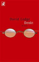 David Lodge: Denkt. Roman David Lodge: Denkt. Roman