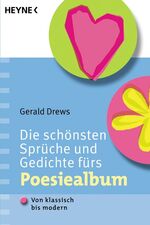Gerald Drews: Die schönsten Sprüche und Gerald Drews: Die schönsten Sprüche und