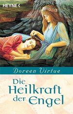 ISBN 9783453864481: Die Heilkraft der Engel