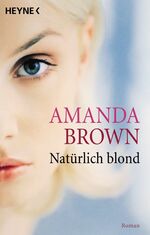 ISBN 9783453865327: Natürlich blond