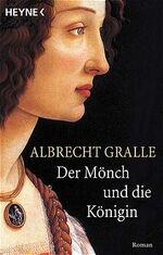 ISBN 9783453869783: Der Mönch und die Königin