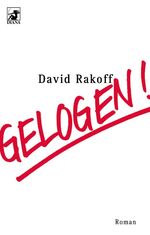 ISBN 9783453869875: Gelogen!