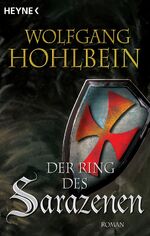 ISBN 9783453869882: Der Ring des Sarazenen