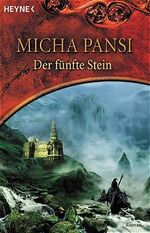 ISBN 9783453870123: Der fünfte Stein – Roman