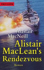 Alistair MacLean's Rendezvous