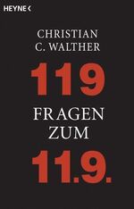 ISBN 9783453878358: 119 Fragen zum 11.9. – Originalausgabe