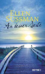 ISBN 9783453879249: An deiner Seite