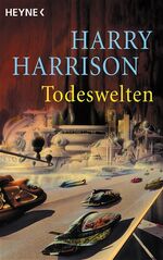 ISBN 9783453879522: Todeswelten