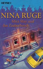 ISBN 9783453879621: Mira May und das Zauberhandy